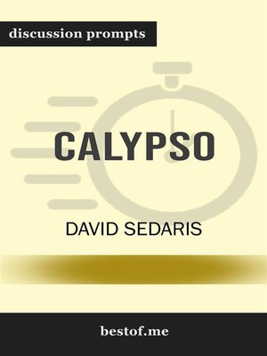 cover image of Summary--"Calypso" by David Sedaris | Discussion Prompts